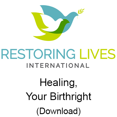 Healing Your Birthright