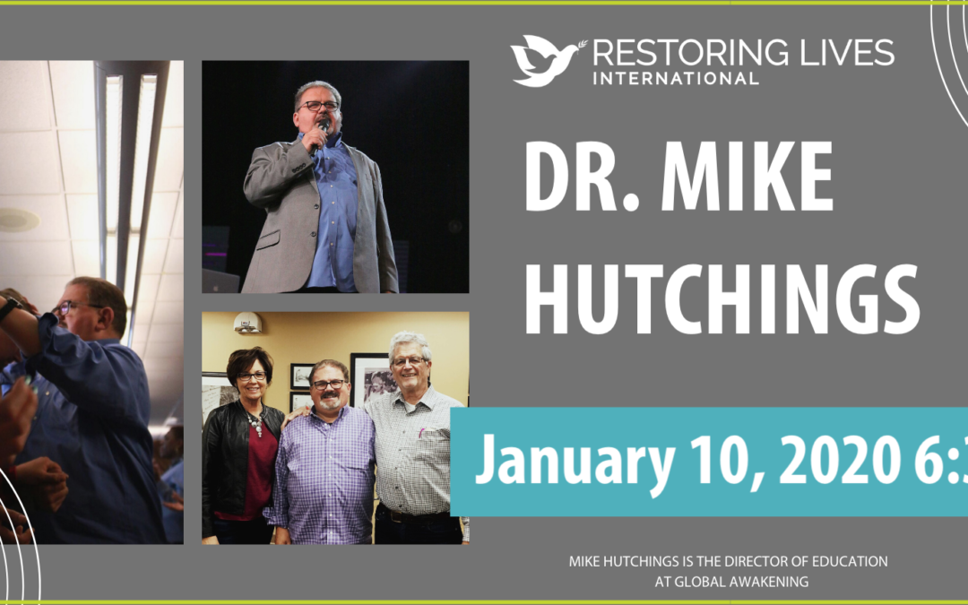 An Evening with Dr. Mike Hutchings of Global Awakening